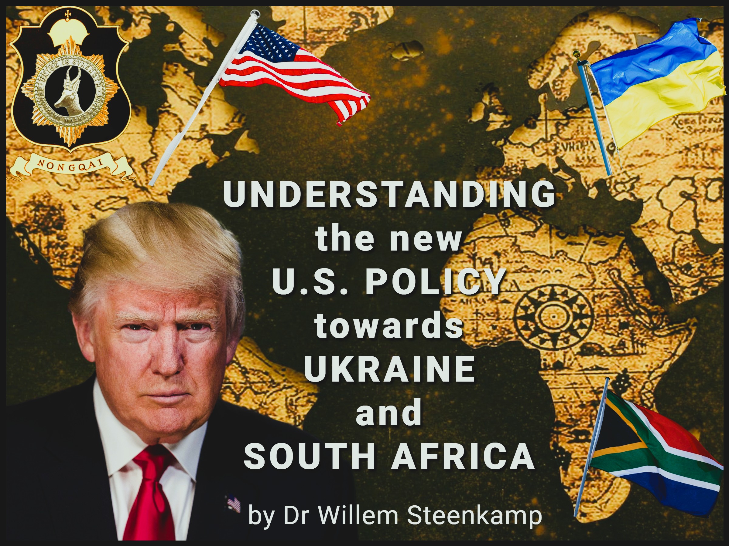 Understanding the new American foreign policy towards South Africa and Ukraine Nongqai blog post cover